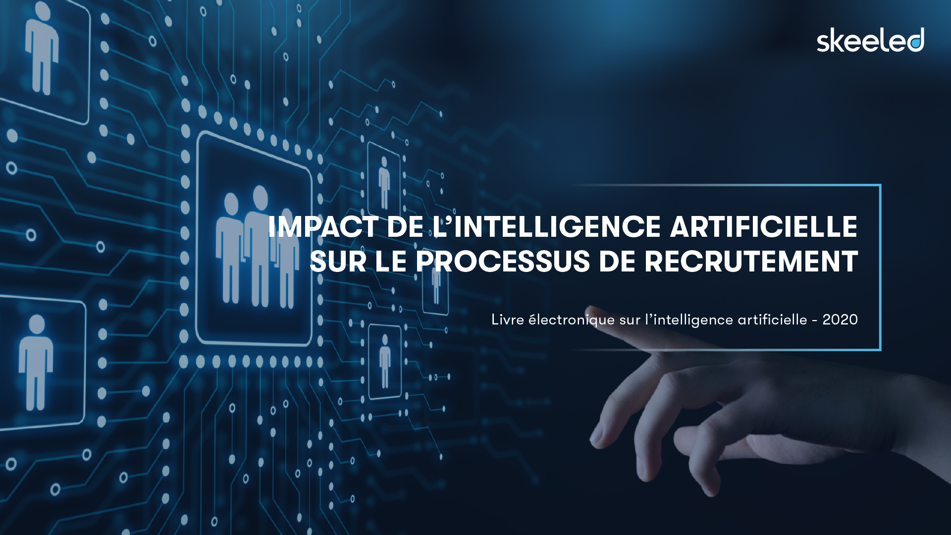 Impact De L’intelligence Artificielle Sur Le Processus De Recrutement